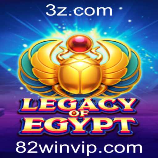 Explorando as Emoções do Jogo LegacyOfEgypt com 82win