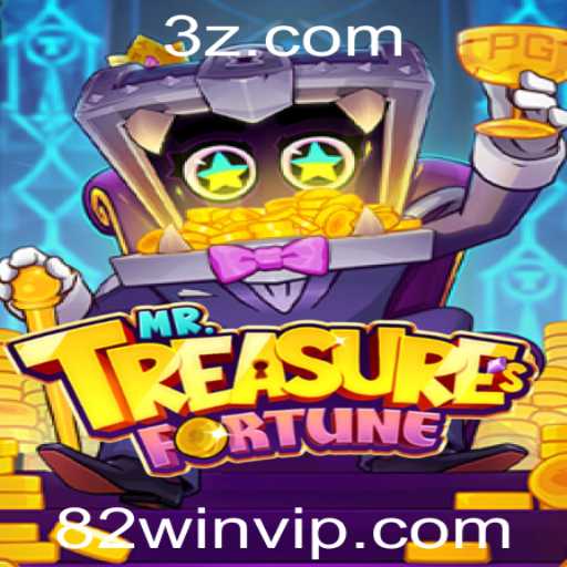 Descubra as Aventuras de MrTreasuresFortune com 82win
